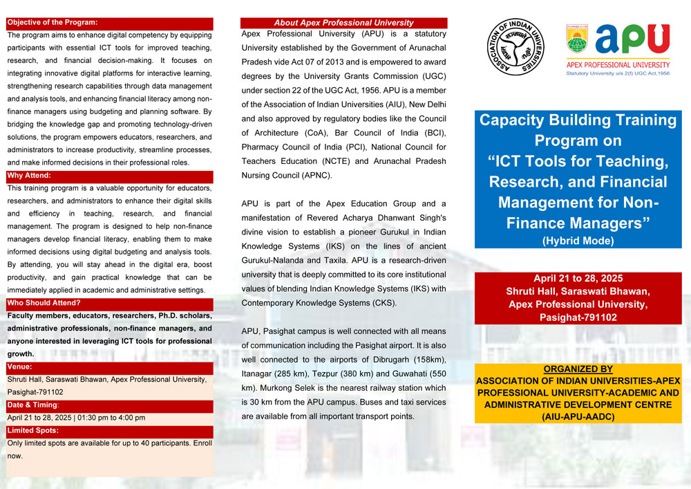 AIU sponsored Capacity Building Training Program on “ICT Tools for Teaching, Research, and Financial Management for Non-Finance Managers” (Hybrid Mode) scheduled on April 21 to 28, 2025.